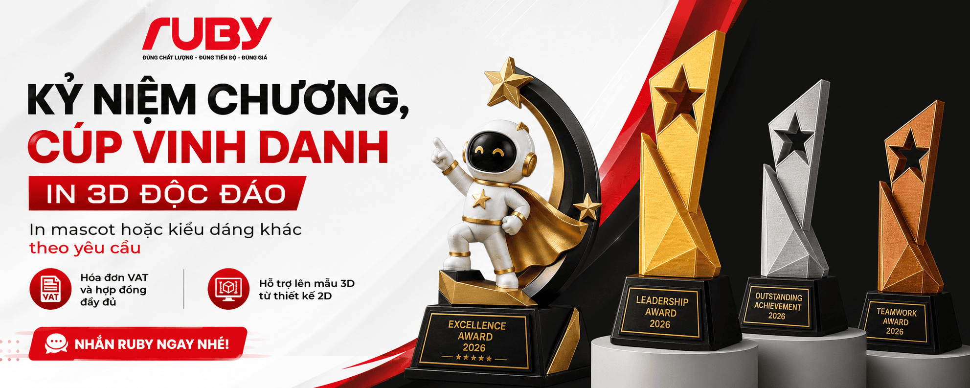 Banner dịch vụ sản xuất kỷ niệm chương và cúp vinh danh in 3D độc đáo của thương hiệu Ruby. Nhận in mascot và tạo kiểu dáng theo yêu cầu, hỗ trợ thiết kế 3D từ 2D, xuất hóa đơn VAT đầy đủ.